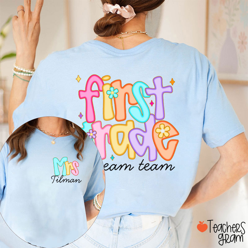 Personalized Grade And Name Candy Color Fonts Teacher Two Sided T-Shirt