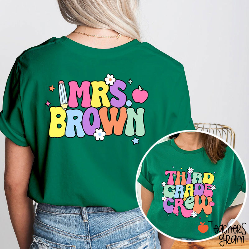 Personalized Grade And Name First Day Of School Teacher Two Sided T-Shirt