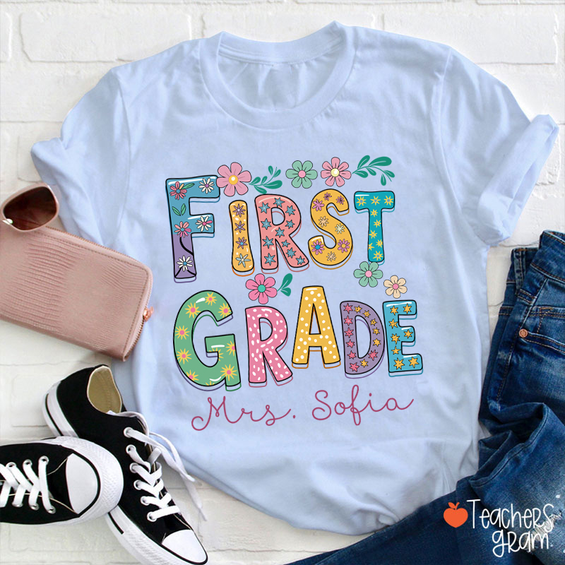 Personalized Name And Grade Flowers Fonts Teacher T-Shirt