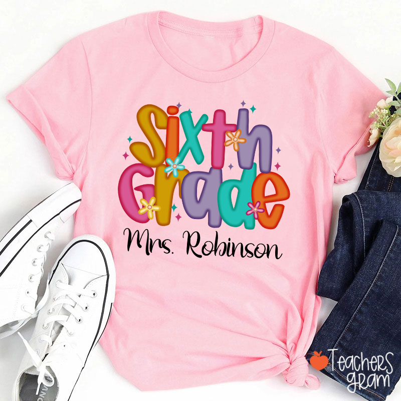 Personalized Name And Grade Candy Font Teacher T-Shirt