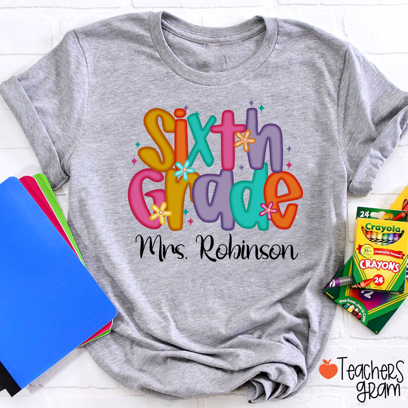 Personalized Name And Grade Candy Font Teacher T-Shirt