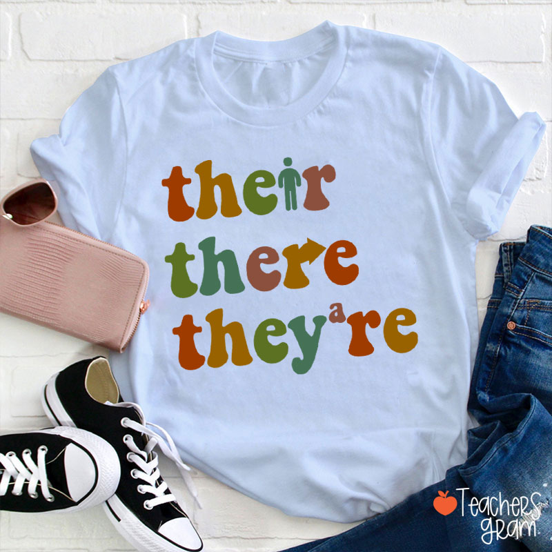 There Their They're Funny English Teacher T-Shirt