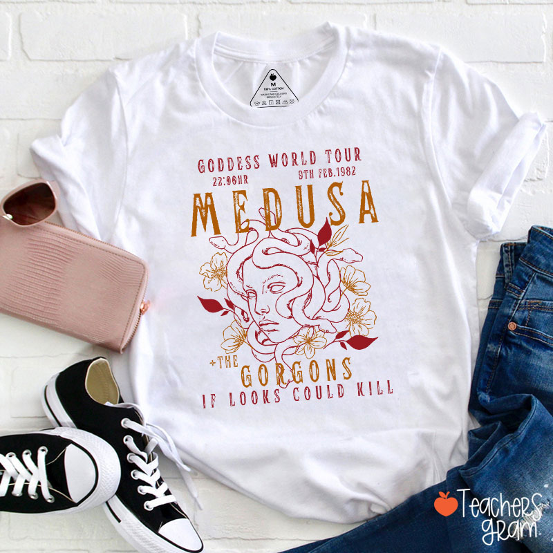 Goddess World Tour If Looks Could Kill Teacher T-Shirt