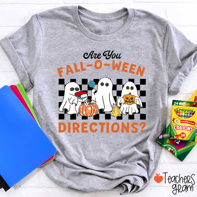 Fall-O-Ween Directions Teacher T-Shirt