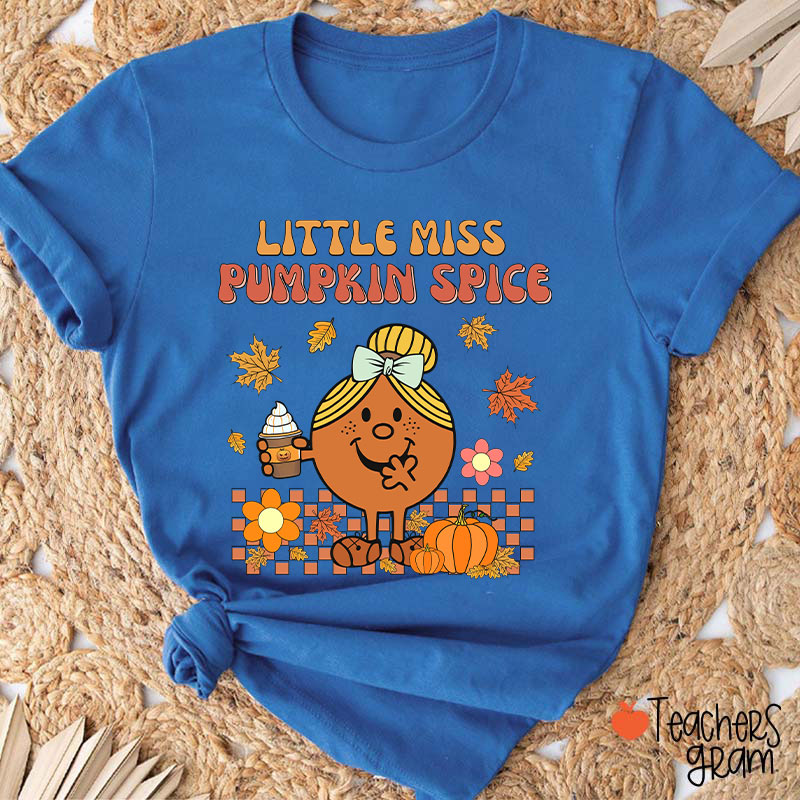 Little Miss Pumpkin Spice Teacher T-Shirt