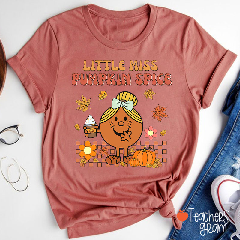 Little Miss Pumpkin Spice Teacher T-Shirt