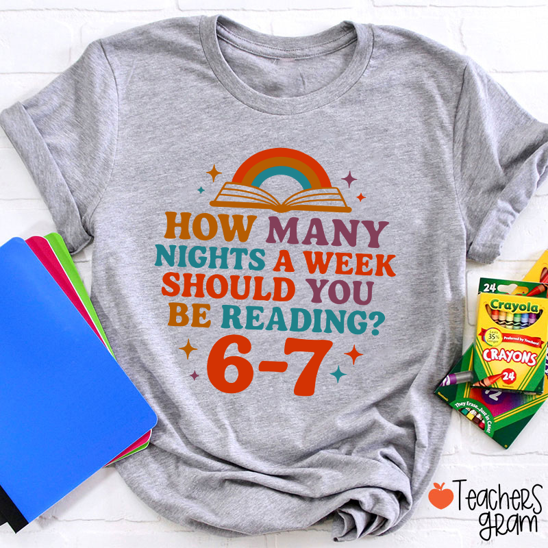 How Many Nights 6–7 Meme Teacher T-Shirt