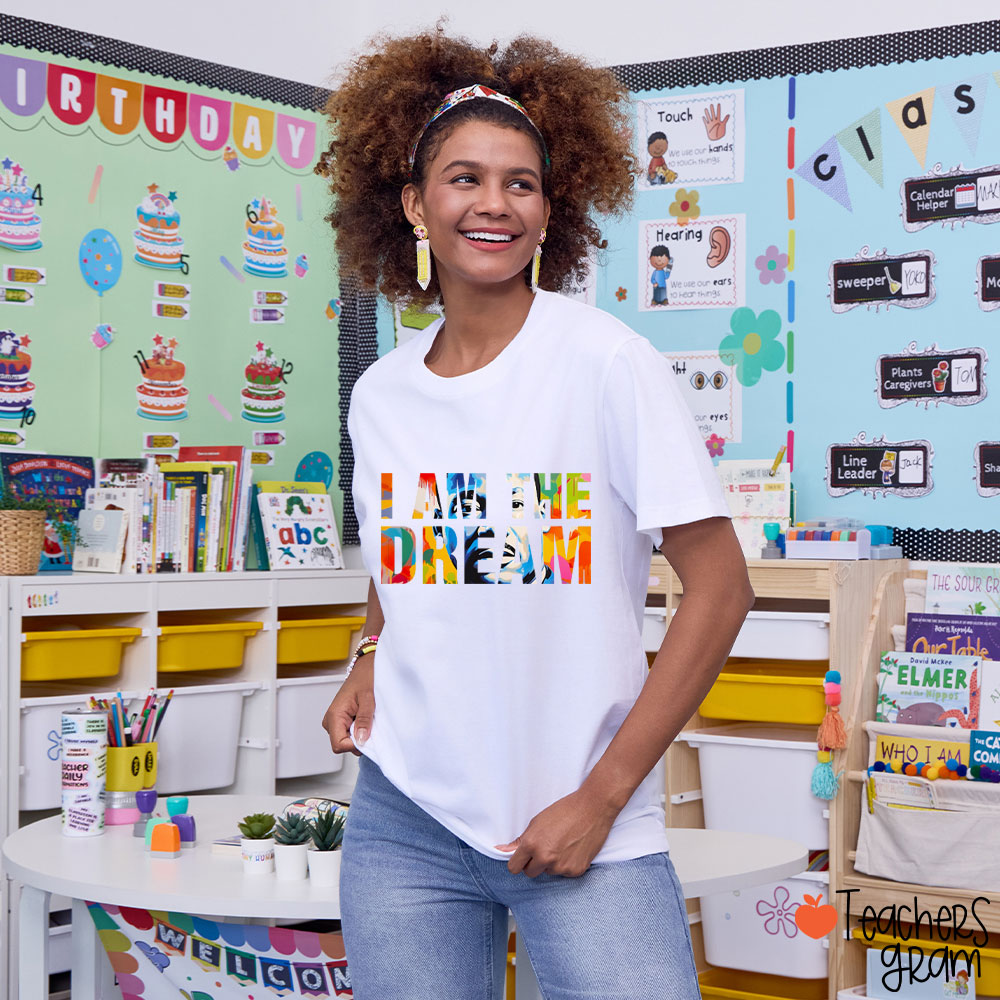 Dream Like A King Teacher T-Shirt