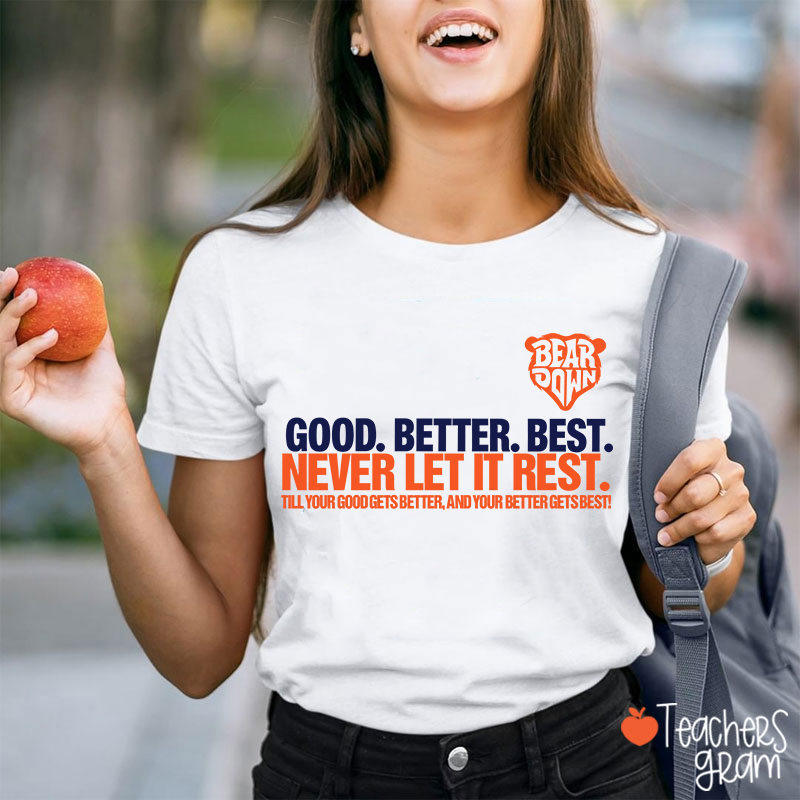 Chicago Football Good Better Best Teacher T-Shirt