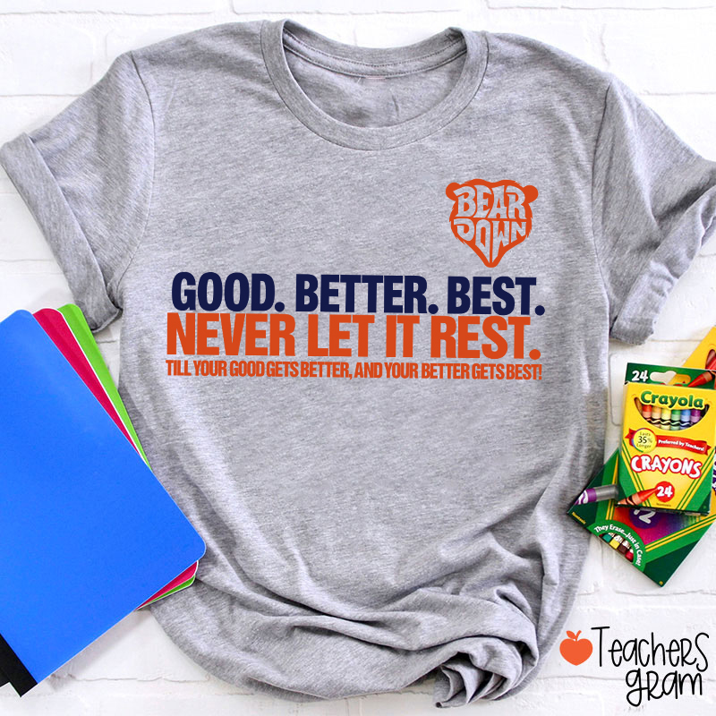 Chicago Football Good Better Best Teacher T-Shirt