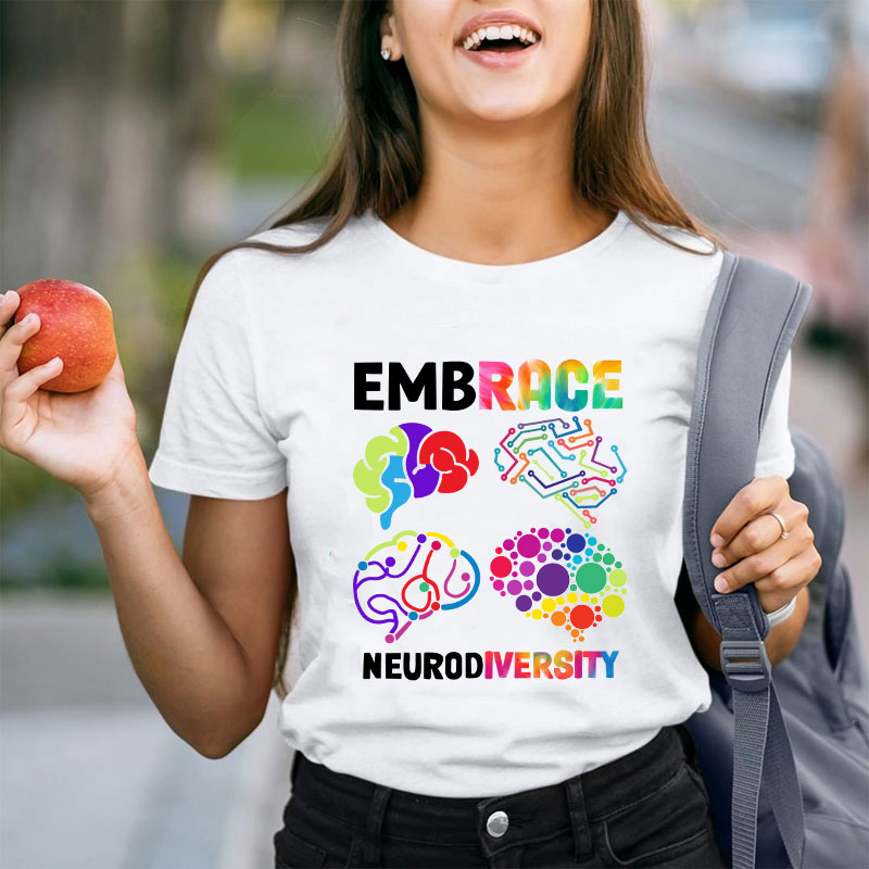 Embrace Neurodiversity Teacher T-Shirt