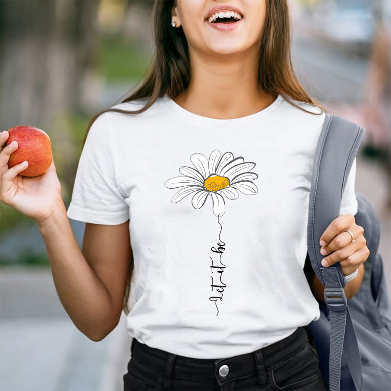Let It Be Daisy Teacher T-Shirt