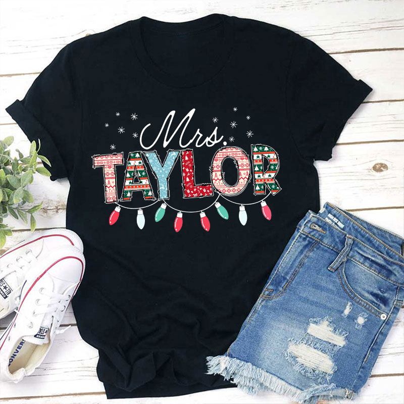 Personalized Name Hang Your Name On The Lights Teacher T-Shirt