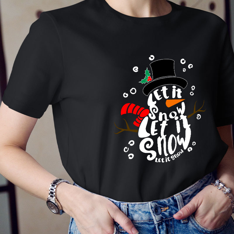 Let It Snow Teacher T-Shirt