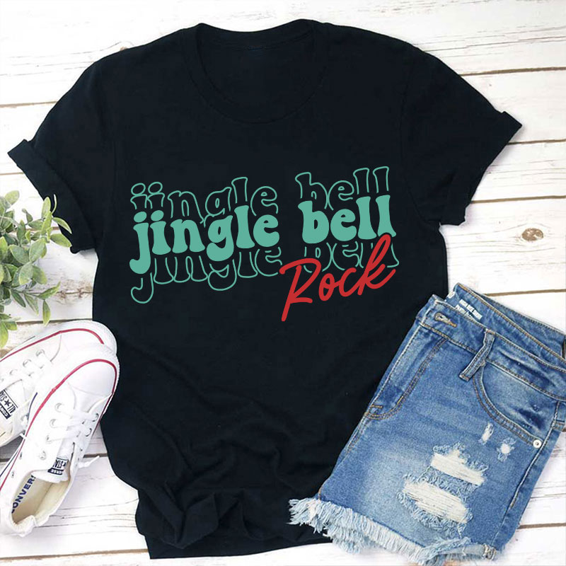 Jingle Bell Rock Teacher T-Shirt
