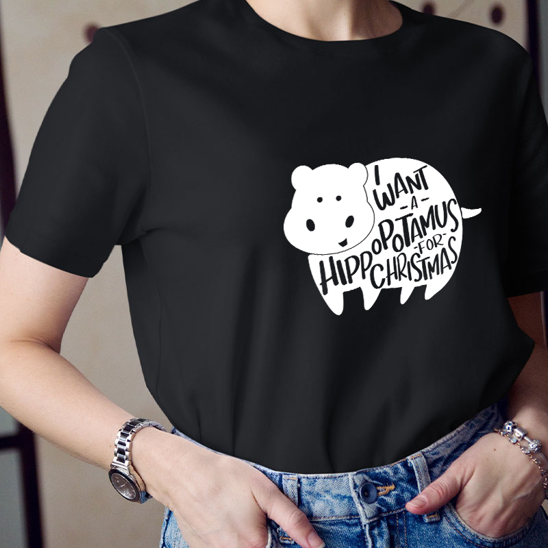 I Want A Hippopotamus Christmas Teacher T-Shirt