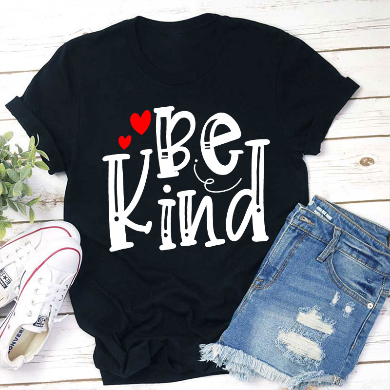 Be Kind Red Heart Teacher T-Shirt