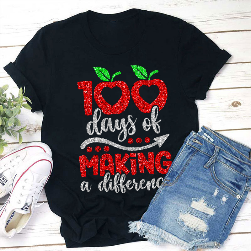 100 Days Of Making A Difference Teacher T-Shirt Sale-Teachersgram