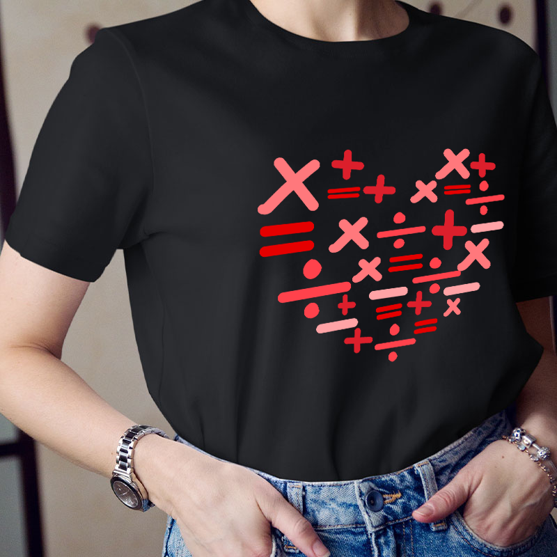 Add Subtract Multiply And Divide Heart Teacher T-Shirt