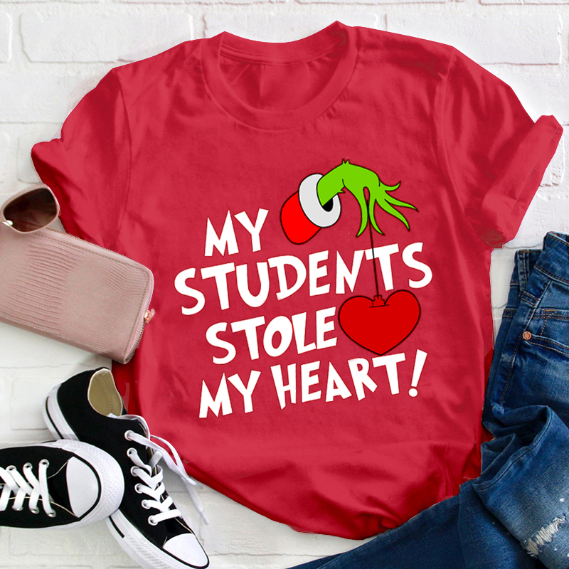 My Students Stole My Heart Teacher T-Shirt Sale-Teachersgram