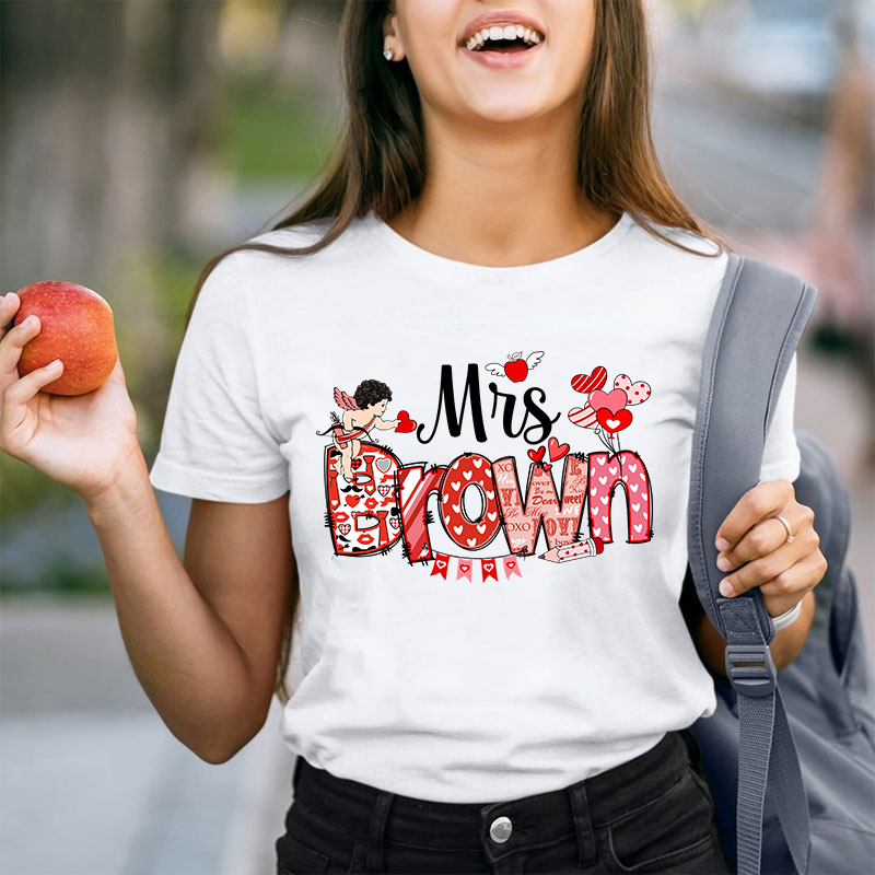 Personalized Valentine Cute Teacher T-Shirt