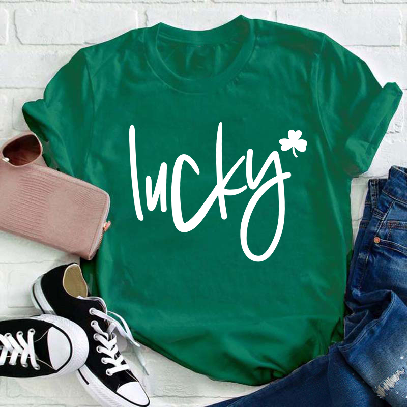 Be Lucky Teacher T-Shirt Sale-Teachersgram