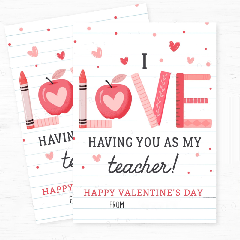 I Love Having You As My Teacher Valentines Card
