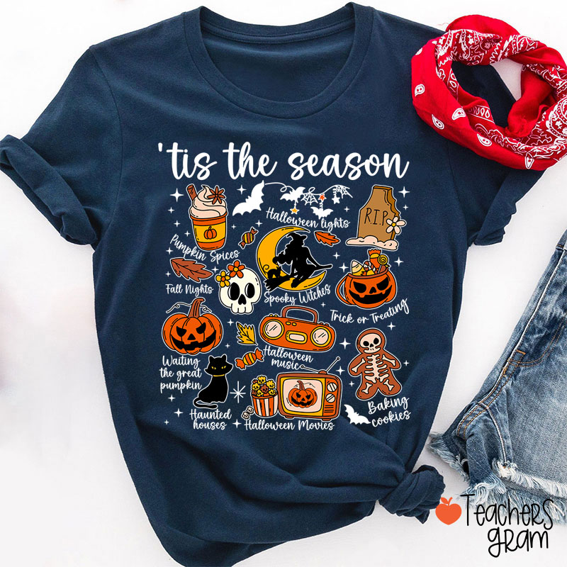 Tis The Season Teacher T-Shirt