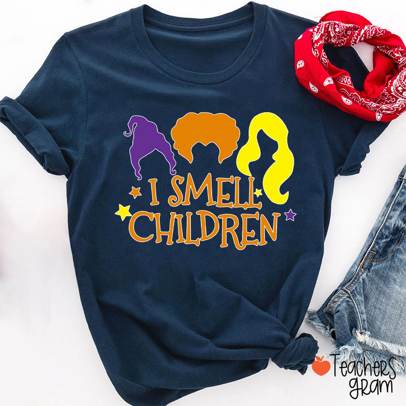 Spooky Witches I Smell Children Teacher T-Shirt