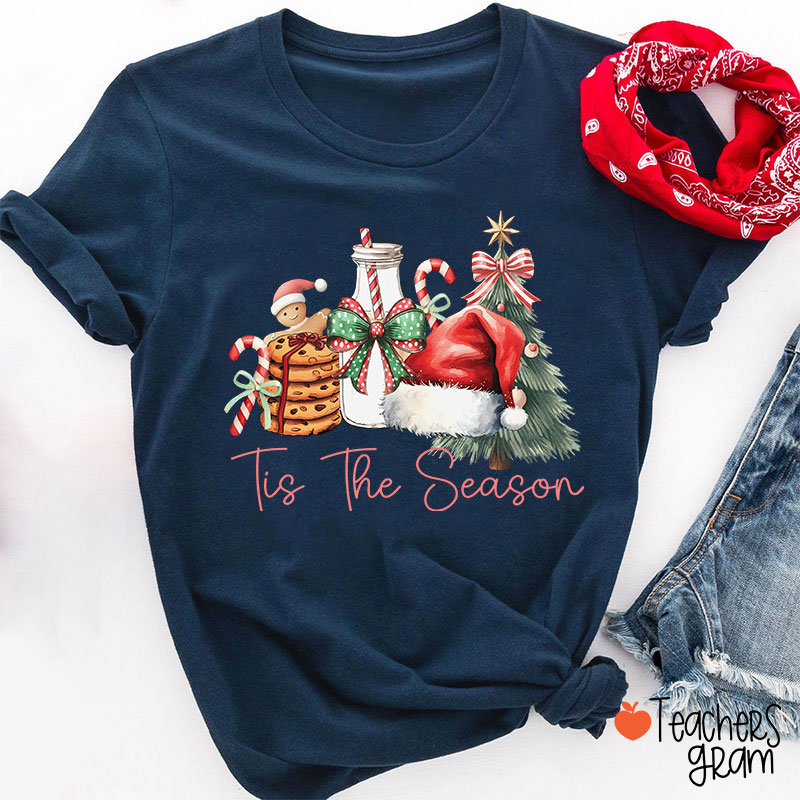 Tis The Season Teacher T-Shirt
