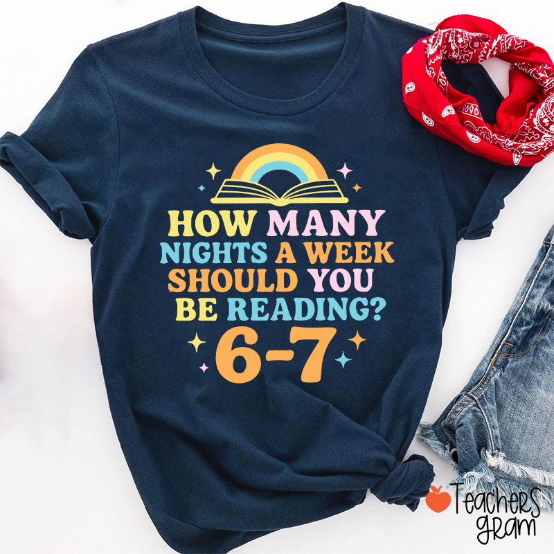 How Many Nights 6–7 Meme Teacher T-Shirt