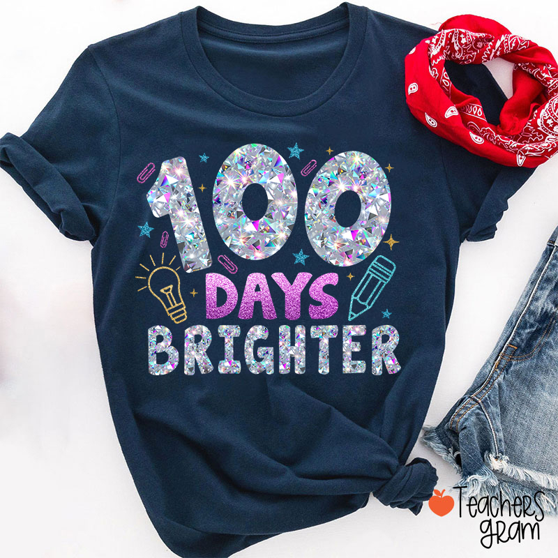 Glitter 100 Days Brighter Teacher T-Shirt