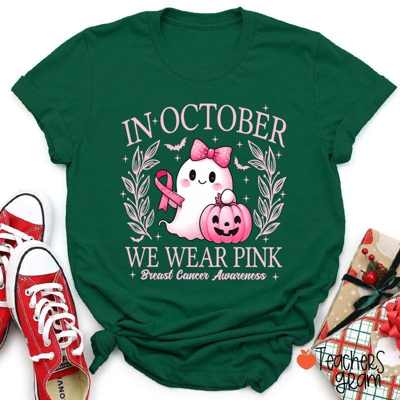 In October We Wear Pink Cute Ghost Teacher T-Shirt
