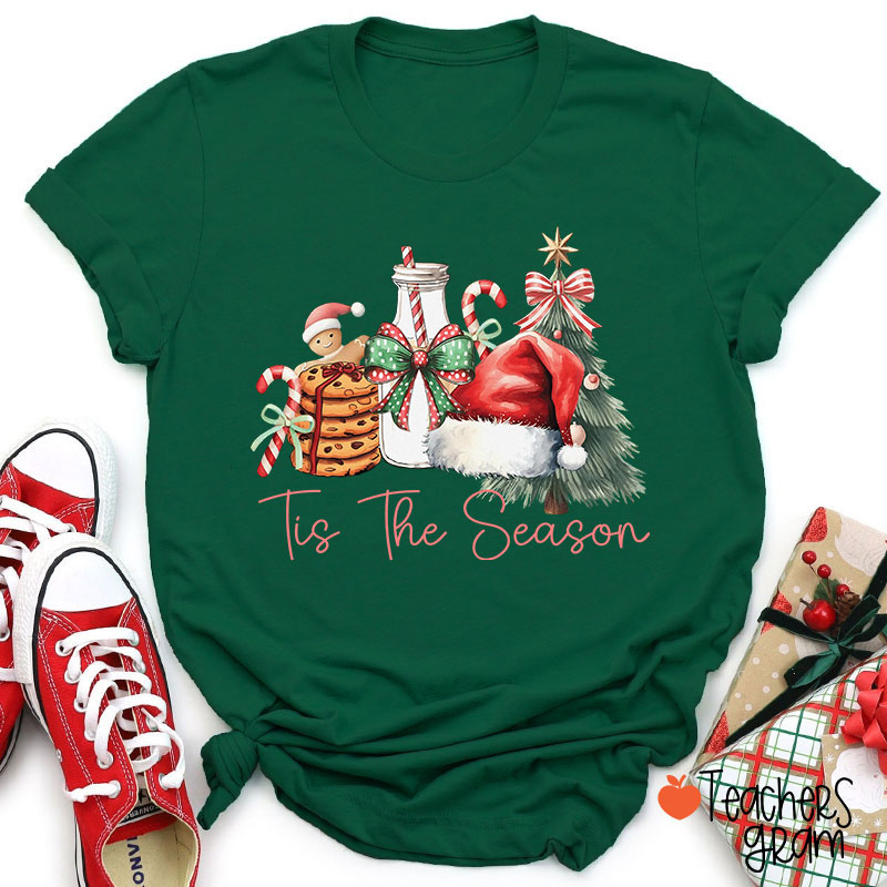 Tis The Season Teacher T-Shirt