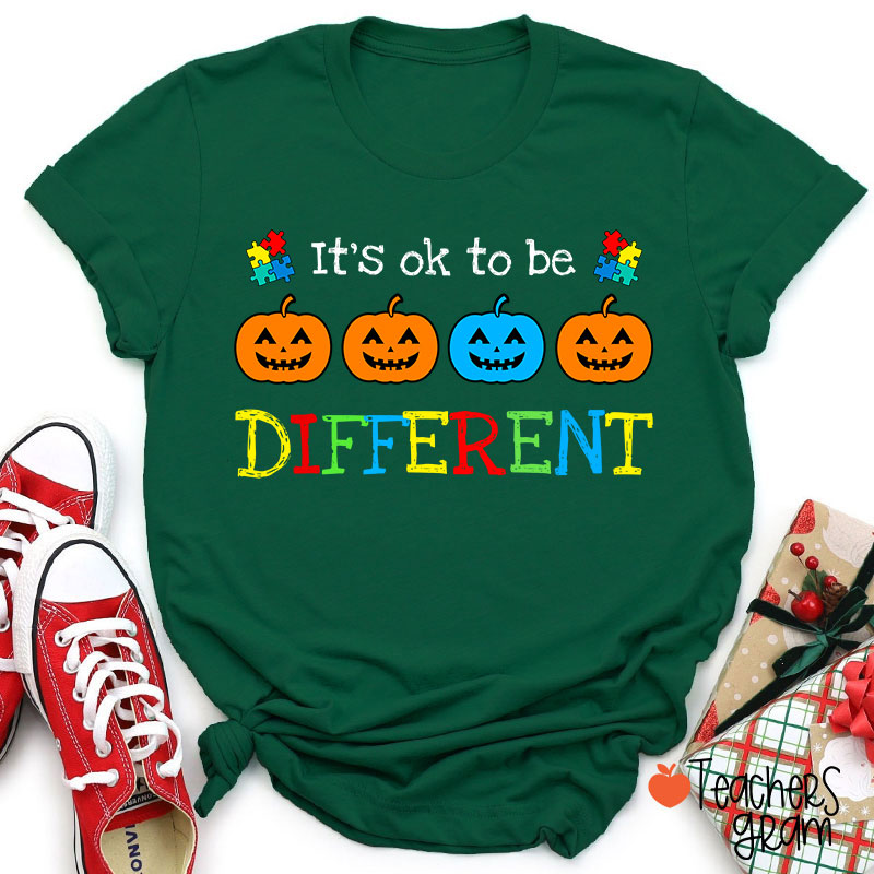 It's Ok To Be Different Pumpkin Teacher T-Shirt