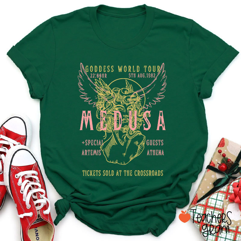 Medusa Goddess World Tour Teacher T-Shirt