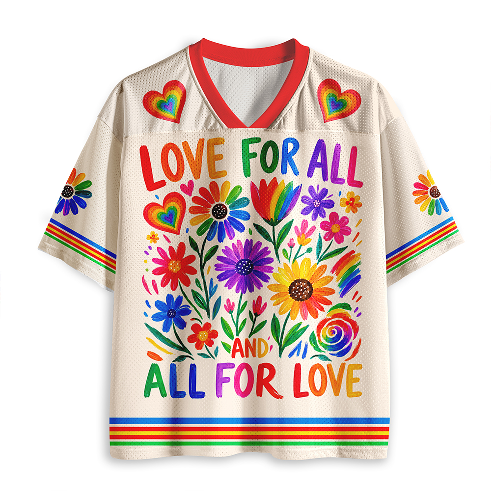 Love For All And All For Love Teacher Mesh Jersey