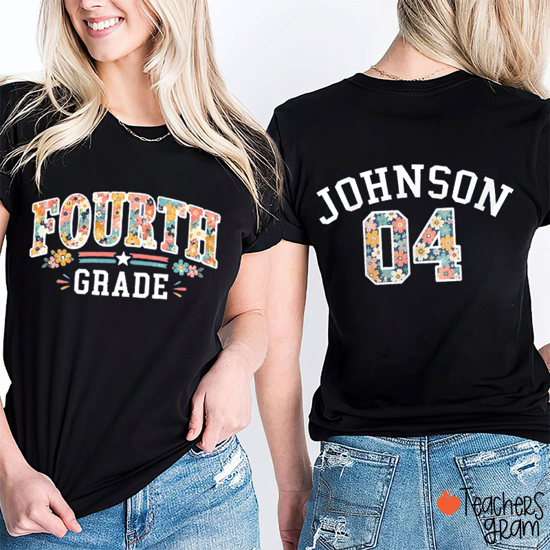 Personalized Name And Grade Team Squad Flower Teacher Two Sided T-Shirt