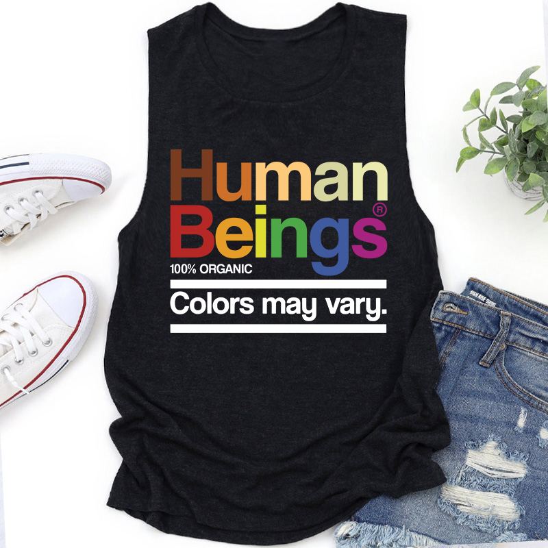 Human Beings Colors May Vary Teacher Tank Top