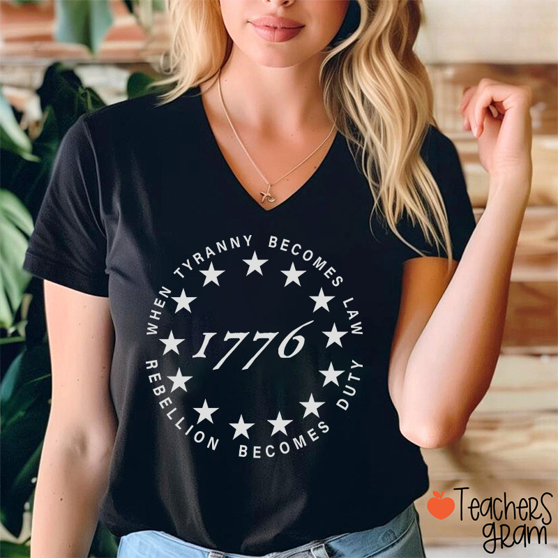 When Tyranny Becomes Law Rebellion Becomes Duty Teacher Female V-Neck T-Shirt