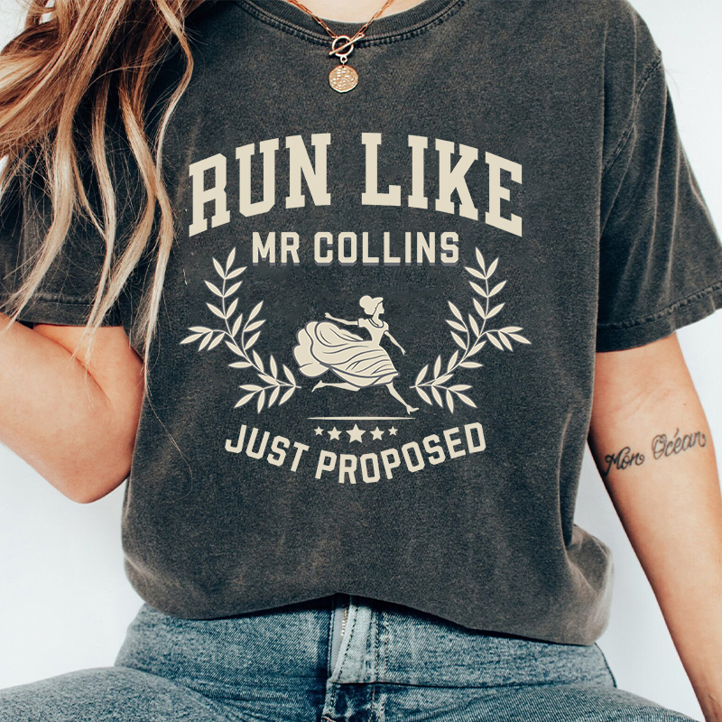 Run Like Mr Collins Just Proposed Teacher Washed T-Shirt