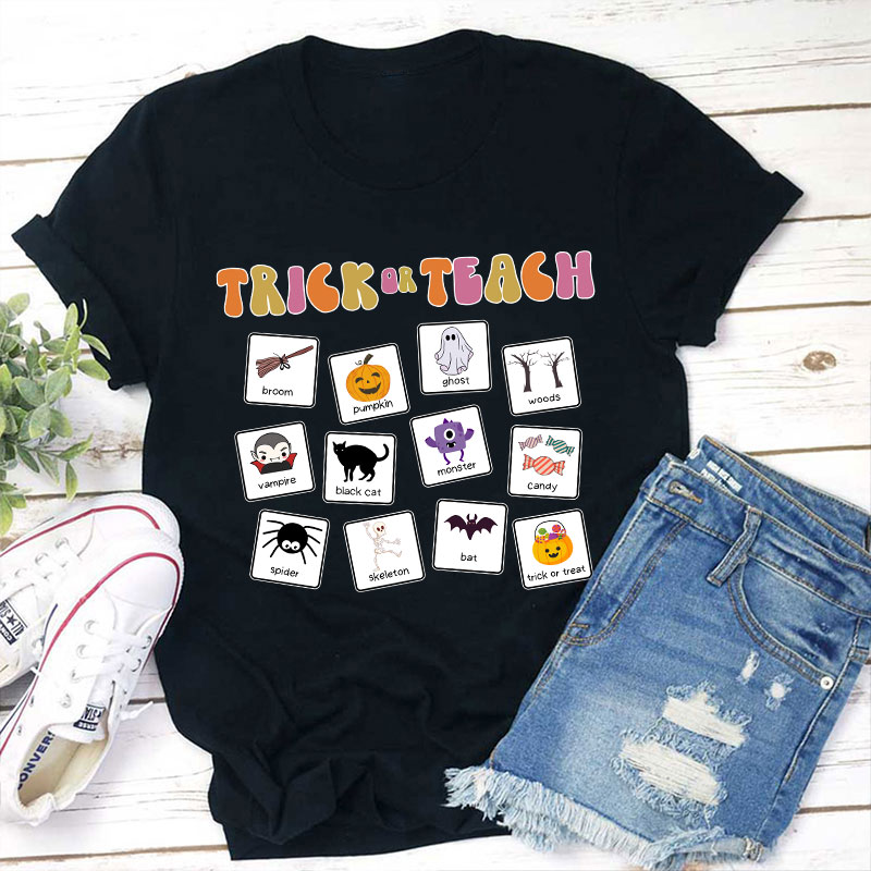 Teachergive | Trick Or Teach Teacher T-Shirt sale