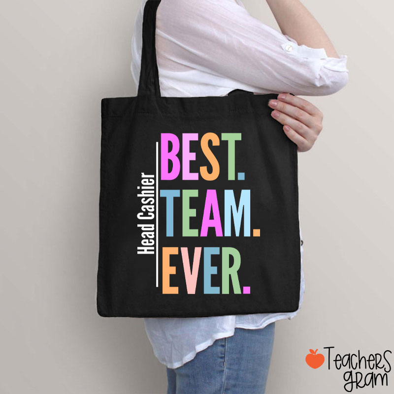 Personalized Neon Color Best Team Ever Teacher Tote Bag