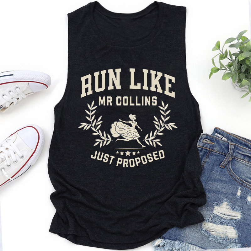 Run Like Mr Collins Just Proposed Teacher Tank Top