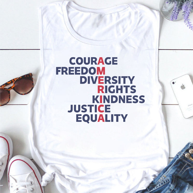 Courage Freedom Diversity Right Kindness Justice Equality America Teacher Tank Top