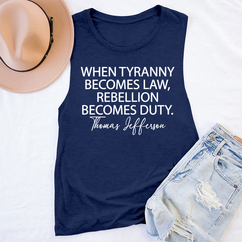 When Tyranny Becomes Law Quote Teacher Tank Top