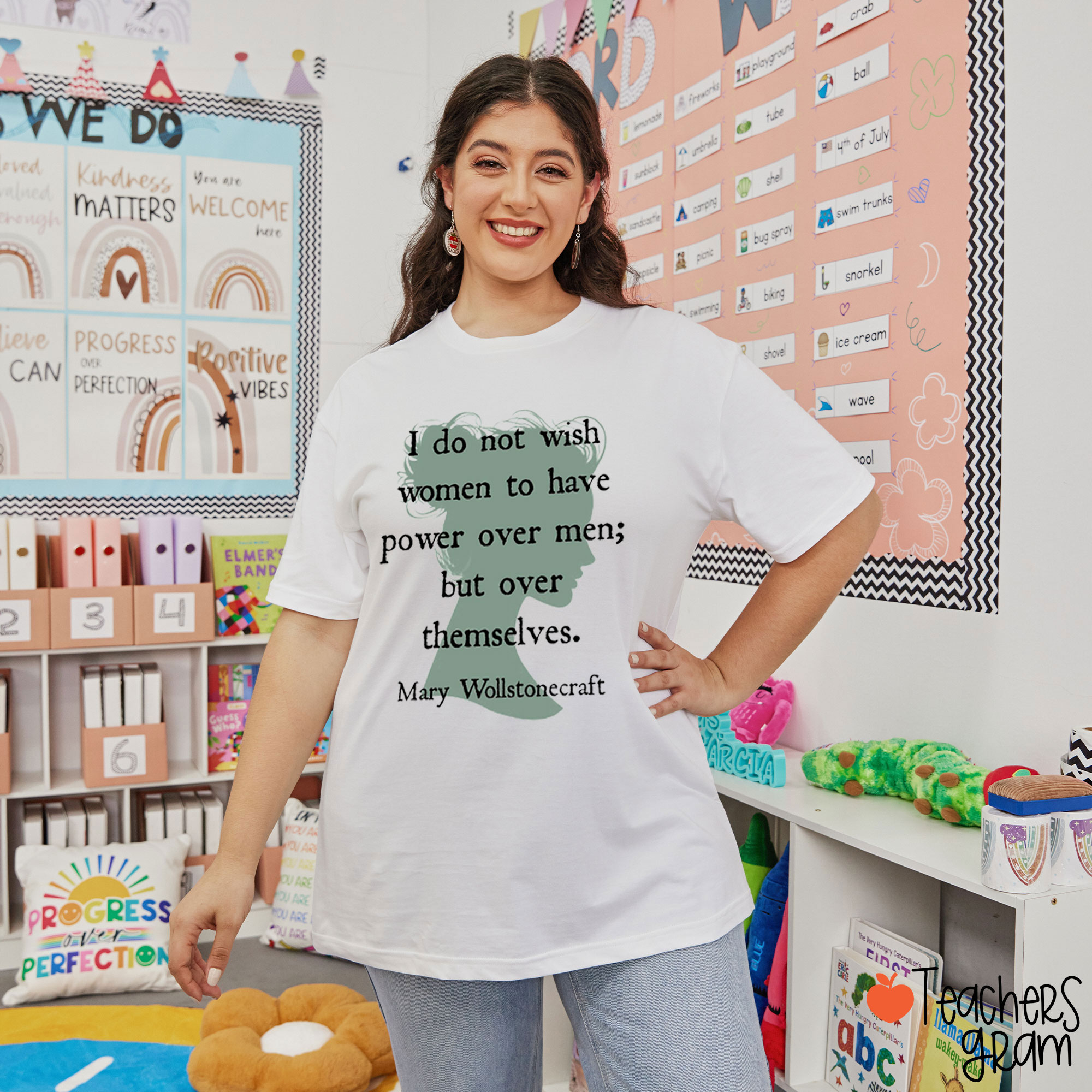 I Do Not Wish Women To Have Power Over Men But Over Themselves Teacher T-Shirt