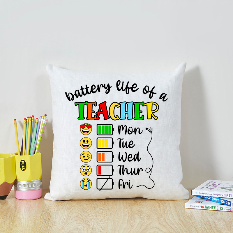 Batteny Life Of A Teacher Teacher Cushion