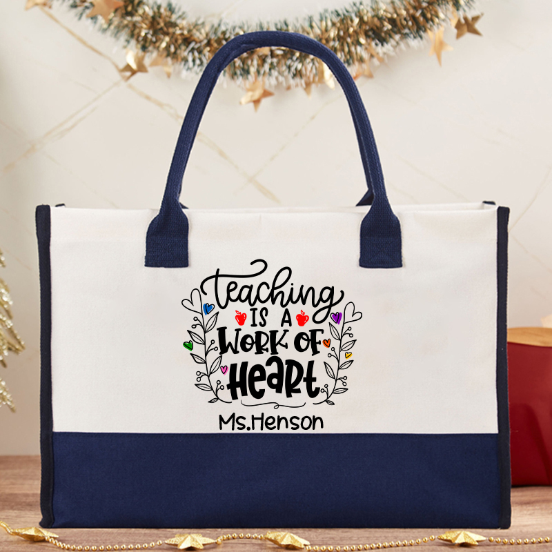 Personalized Teaching Is A Work Of Heart Teacher Cotton Tote Bag