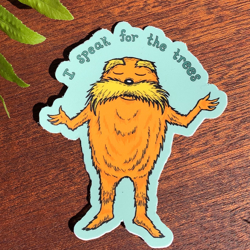 I Speak For The Trees Teacher Stickers